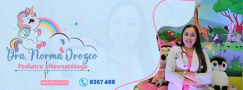 Dra Norma Orozco V. Pediatra-Neonatologa