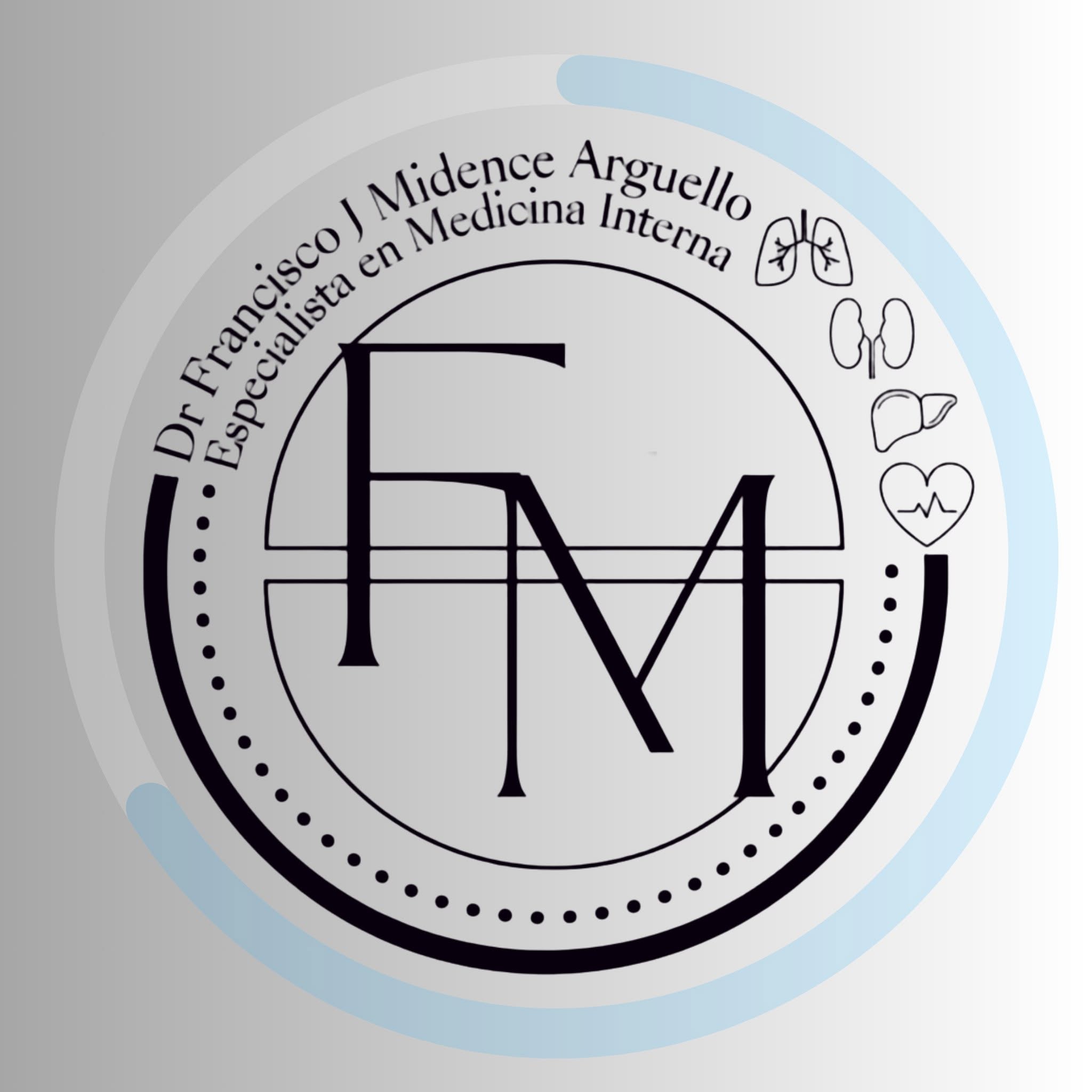 Dr Francisco Midence Arguello / Especialista en Medicina Interna
