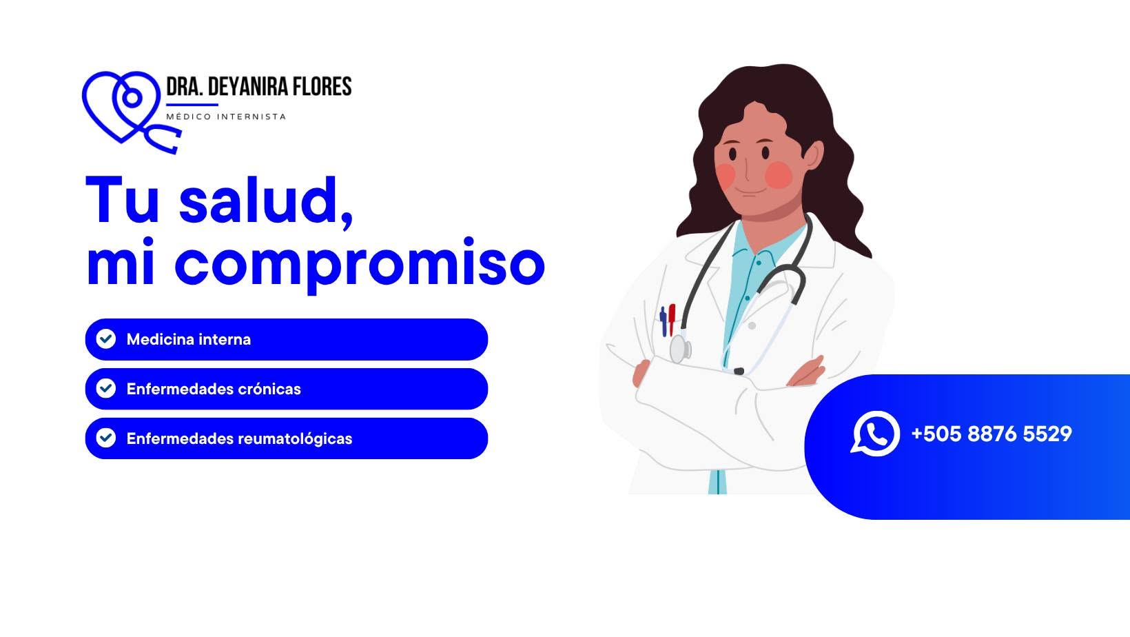 Doctora Deyanira Flores - Medicina Interna